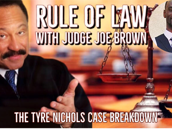 judge joe brown rule of law tyre nichols